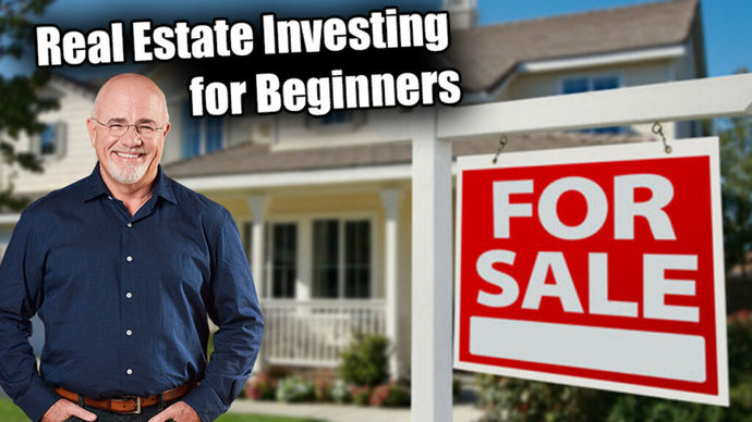 Dave Ramsey Gives the Rundown on How to Get Started in Real Estate
